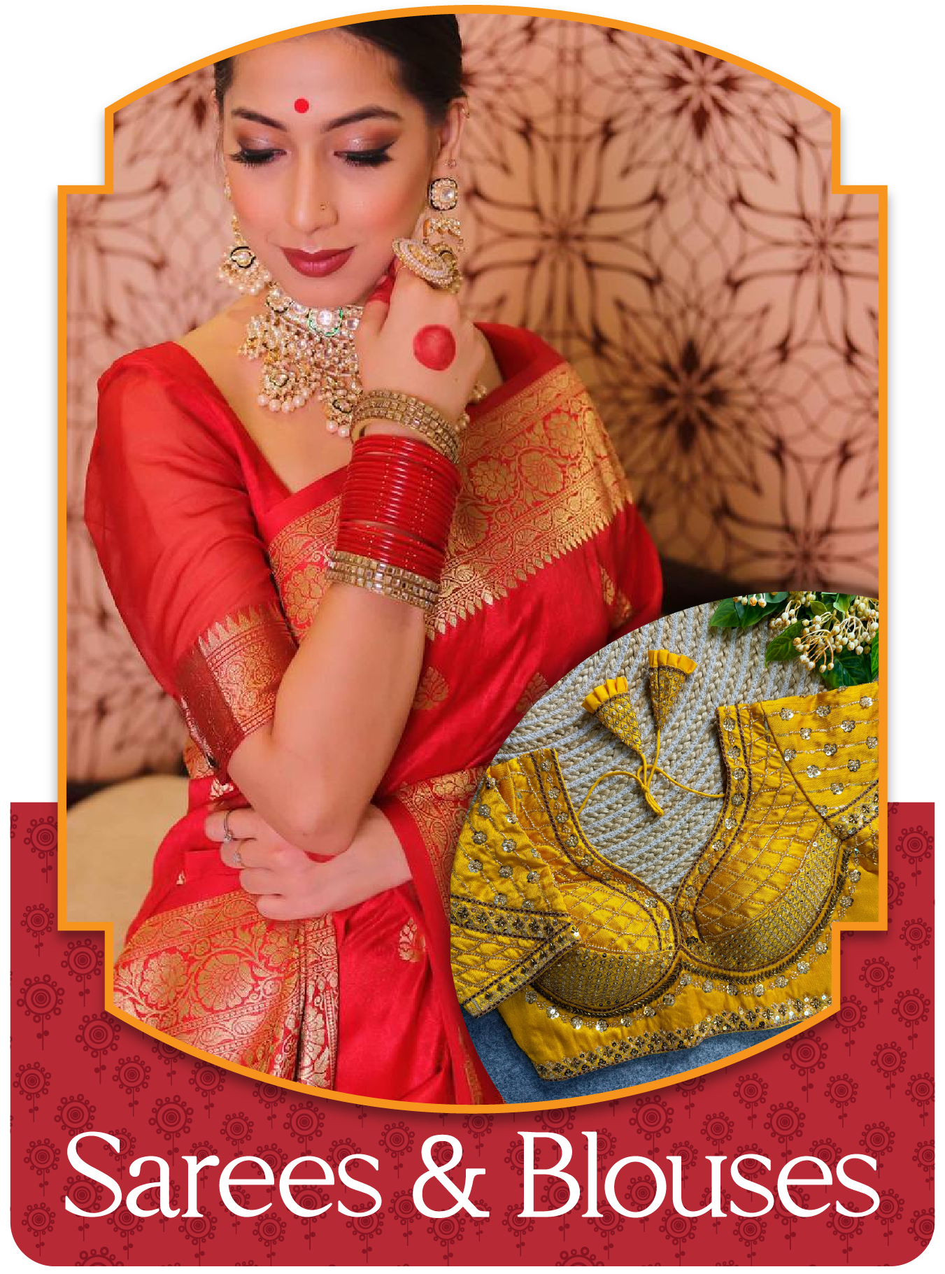 Sarees & Blouses